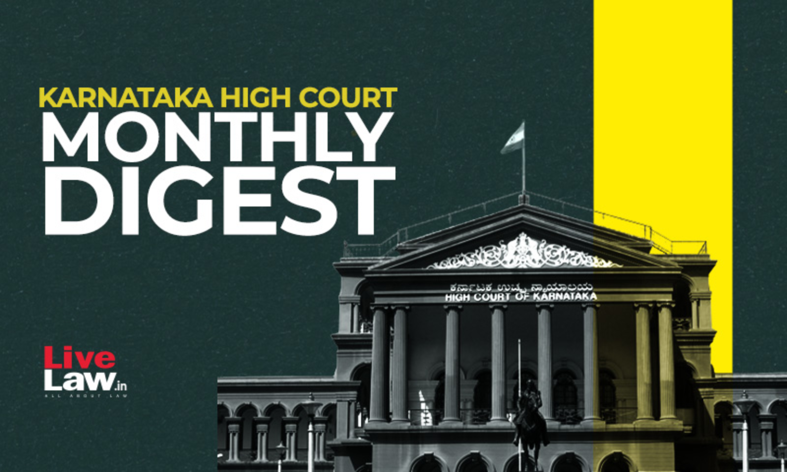 Karnataka High Court Monthly Digest: August 2023