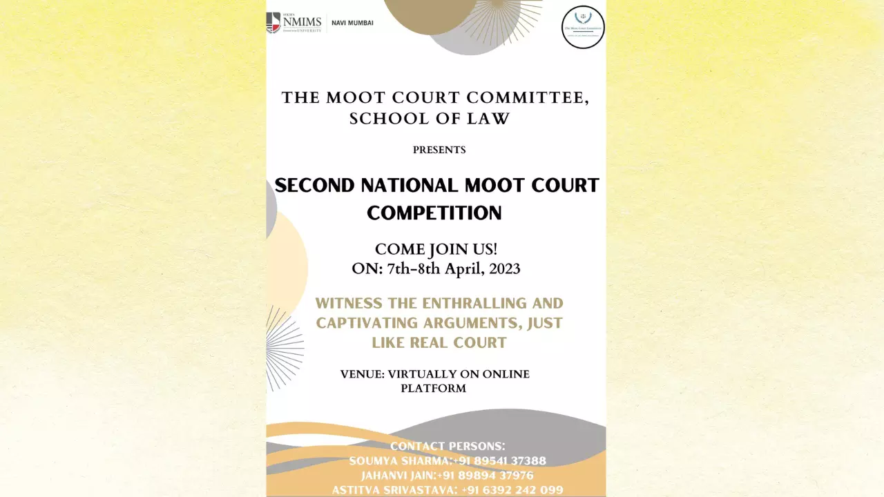 SVKMS NMIMS School Of Law: 2nd National Moot-Court Competition, 2023