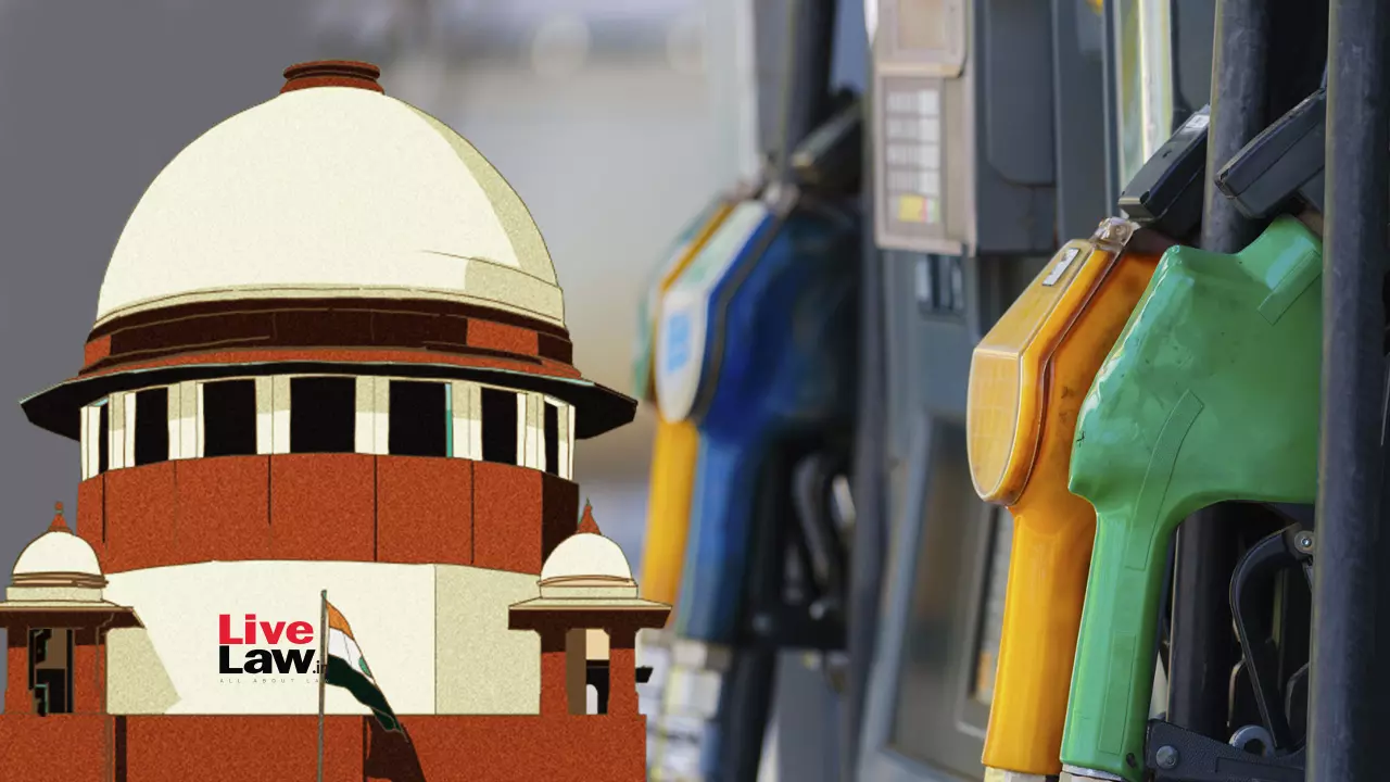 Supreme Court Issues Directions For Installation Of Vapour Recovery System In Retail Petroleum Outlets