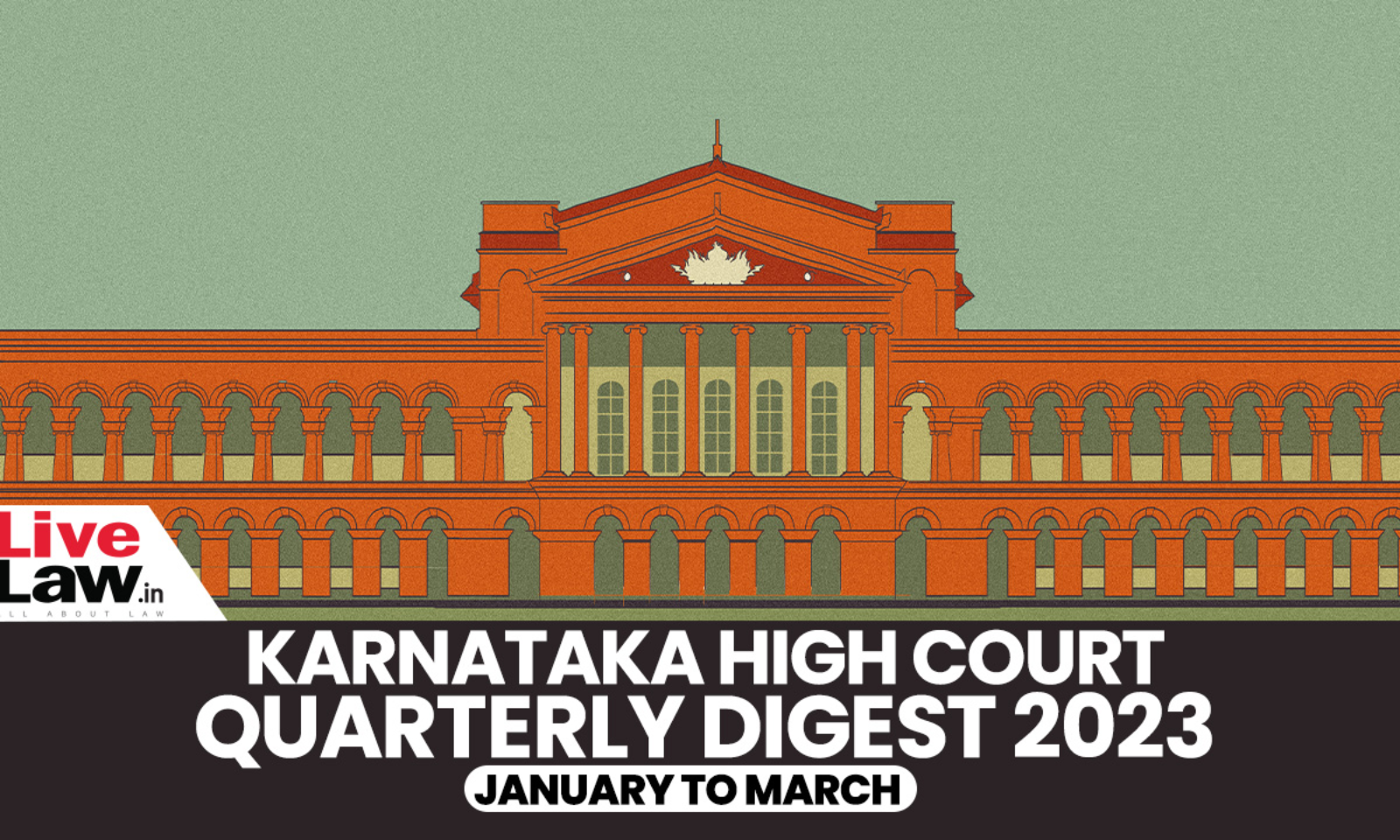 1600px x 960px - Karnataka High Court Quarterly Digest: January To March, 2023 [Citations:  1-133]
