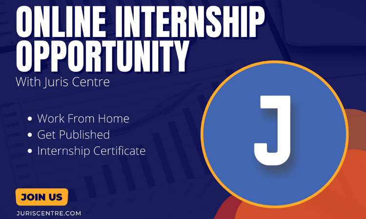 Juris Centre Online Internship January 2024 | Apply by Dec 25