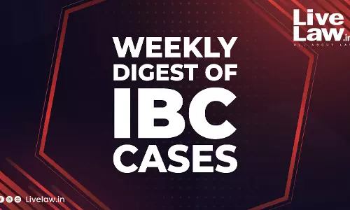 Weekly Digest Of IBC Cases: 19 To 26 June 2023