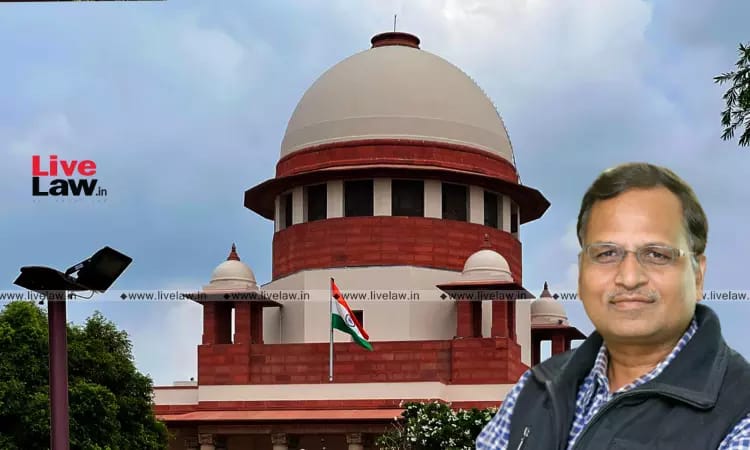 Supreme Court Extends Interim Bail Granted To Ex-Delhi Minister Satyendar Jain On Medical Grounds In ED Case - Vimarsana News