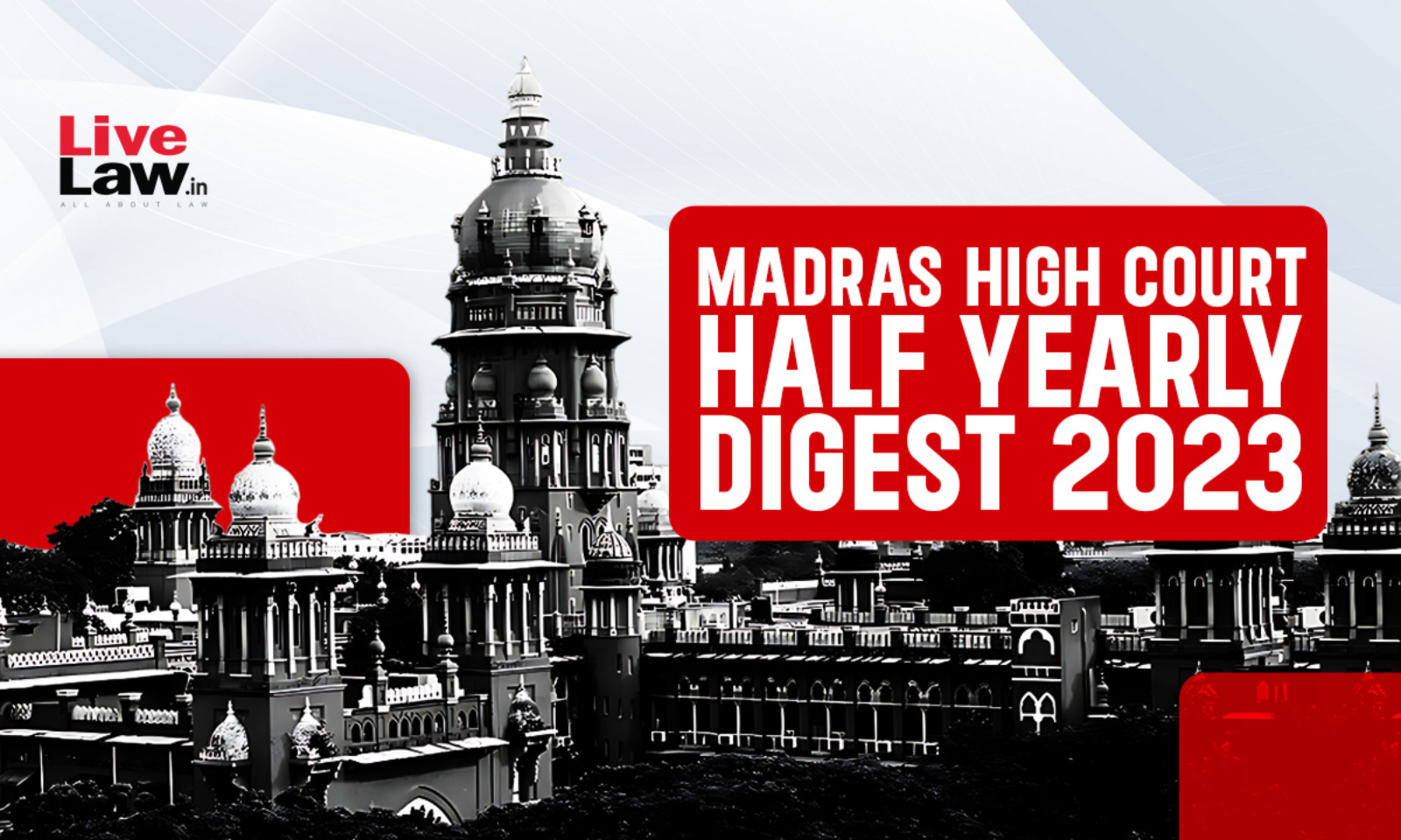 1600px x 960px - Madras High Court Half Yearly Digest: January to June 2023 [Citation 1 -  180]