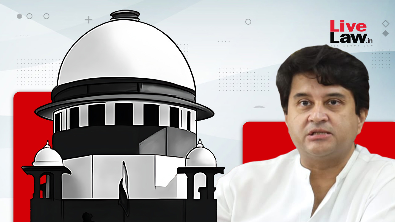 MP Opposition Leader Withdraws Plea In Supreme Court Against Issues Framed By HC In Challenge Against Jyotiraditya Scindia's Rajya Sabha Election - Vimarsana News