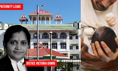 Refusing Paternity Leave To Father Violates Childs Right To Life U/Article 21: Madras HC, Says India Needs A Law On This Subject