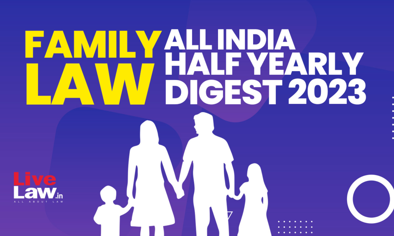 1600px x 960px - Family Law: All India Half Yearly Digest 2023