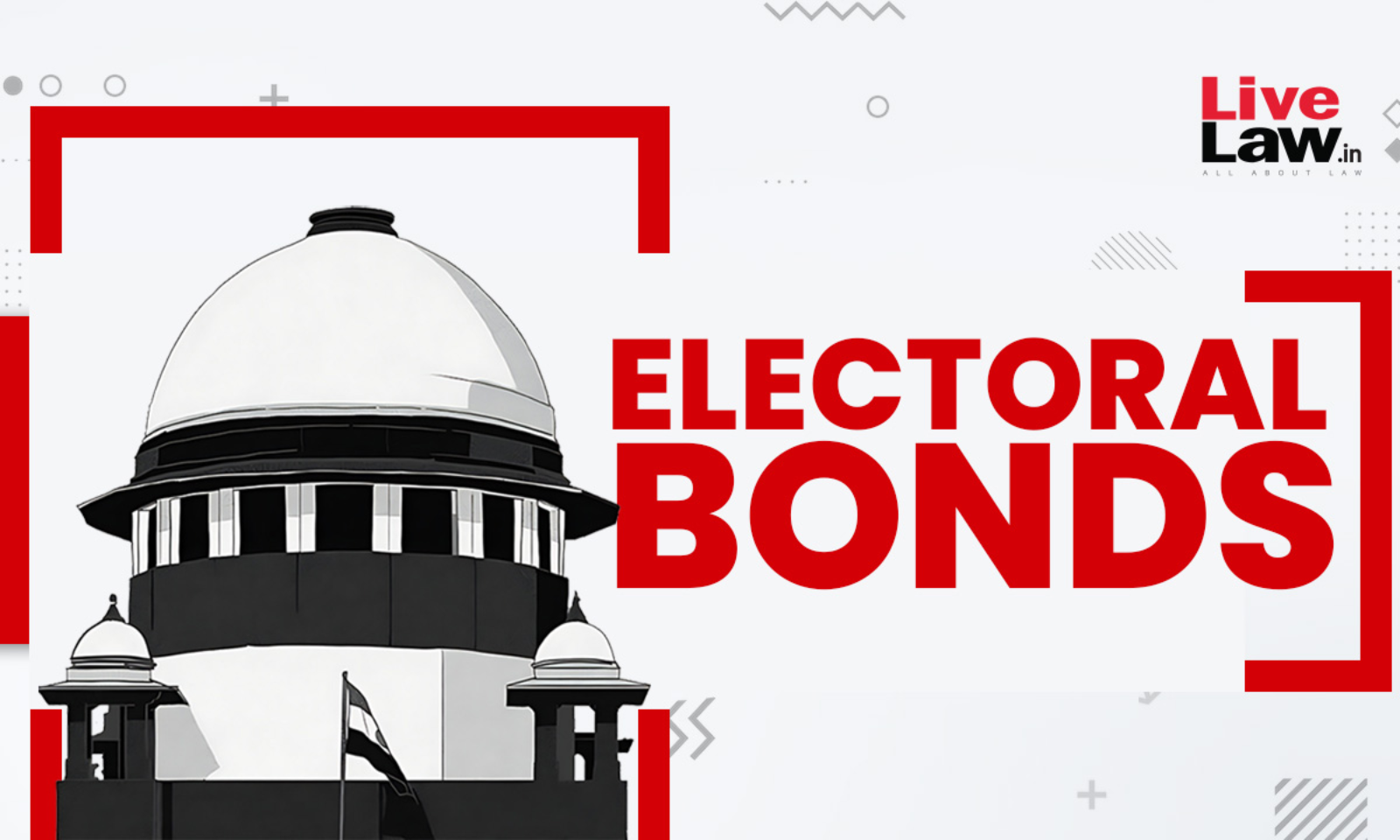 Supreme Court Asks Election Commission To Submit Data Of Electoral Bonds  Funding Received By Political Parties Till Sep 30