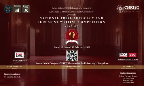 9th Edition Of The National Trial Advocacy And Judgment Writing Competition Of School Of Law, CHRIST