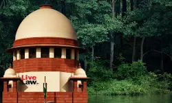 Supreme Court Directs States/UTs To Adhere To Godavarman Judgment Supreme Court Directs States/UTs To Adhere To Godavarman Judgment