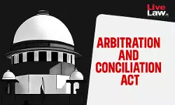 Bombay HCs Central Warehousing Judgment Does Not Bar Arbitration Clauses In Leave & License Agreements : Supreme Court Bombay HCs Central Warehousing Judgment Does Not Bar Arbitration Clauses In Leave & License Agreements : Supreme Court