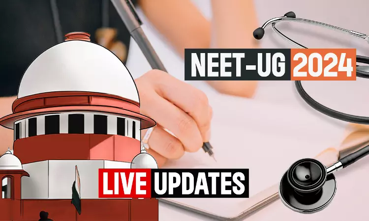 Pleas To Cancel NEET UG 2024 : Live Updates From Supreme Court Hearing