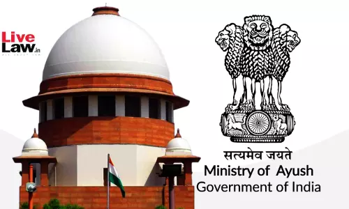 Supreme Court Vacates Stay On Ayush Ministrys Notification That Permitted Advertisements Of Ayurvedic, Unani & Siddha Drugs