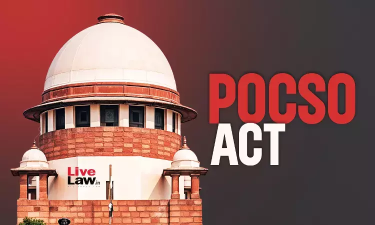 Left Free To Live As Spouses : Supreme Court Quashes POCSO Conviction After Convict & Victim Marry