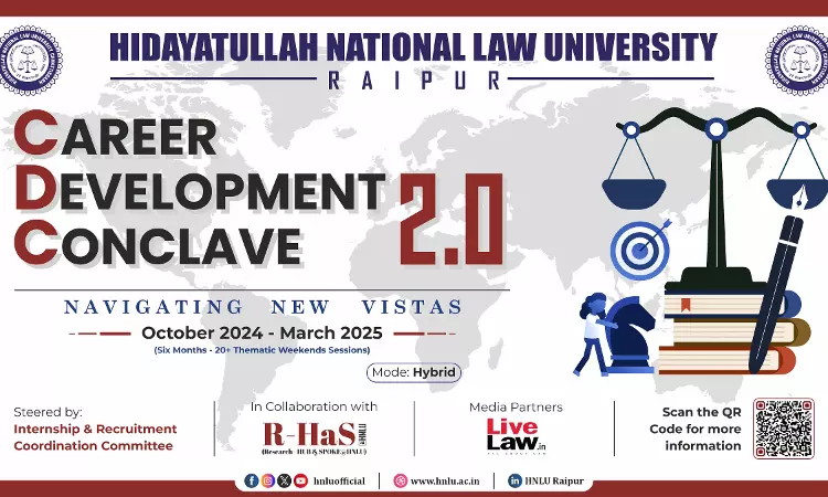 HNLU: Career Development Conclave 2.0: Navigating New Vistas [October 2024 – March 2025]