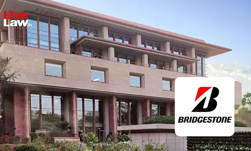Delhi HC Awards ₹34.41 Lakh Damages To Japanese Automobile Tyres Manufacturer Bridgestone Over Trademark Infringement By Indian Firm