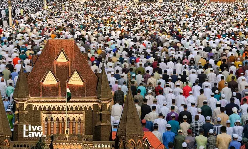 Bombay High Court Asks State Govt To Decide Plea To Allow Namaaz At Mumbais August Kranti Maidan
