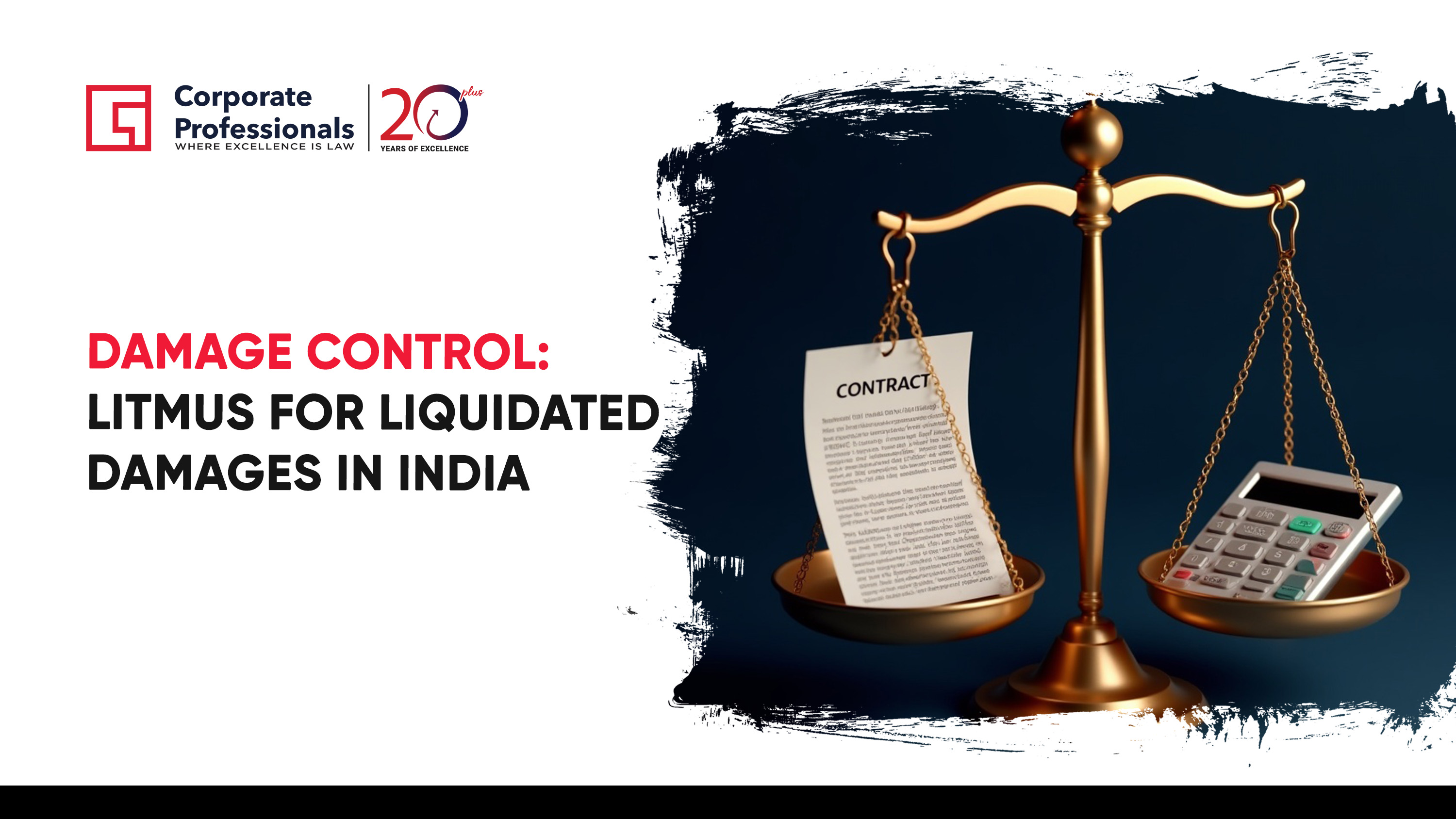Damage Control, Litmus, Liquidated Damages, India, Corporate ...