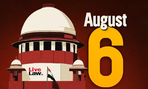 Supreme Court Daily Round-Up : August 6, 2025