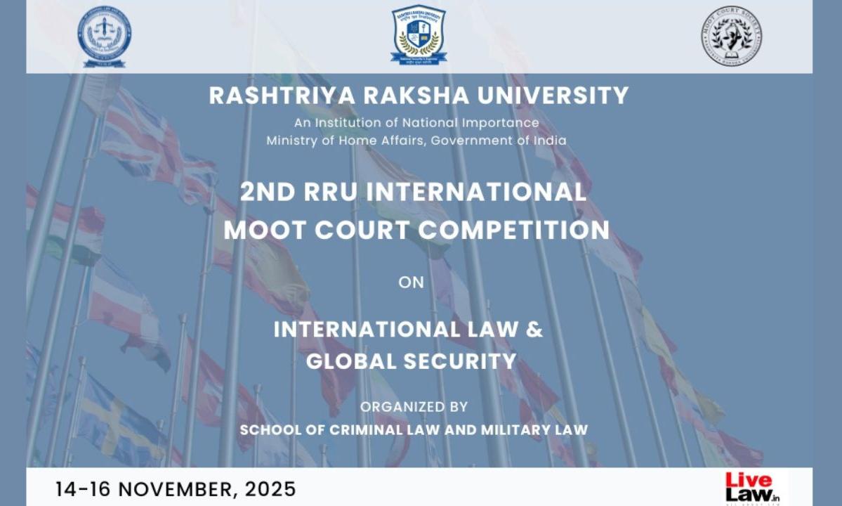 Rashtriya Raksha University, International Moot Court Competition ...