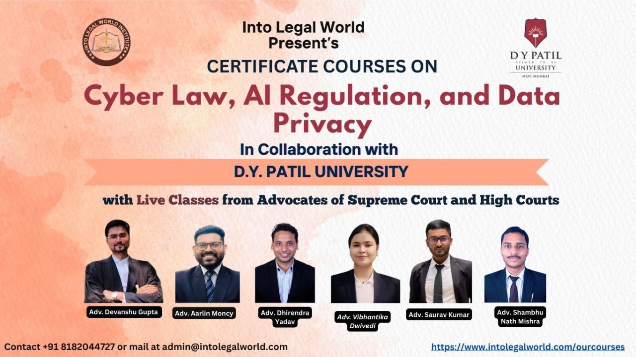 Certificate Course, Cyber Law, AI Regulation, Data Privacy, Into Legal ...