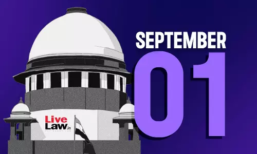 Supreme Court Daily Round-Up : September 1, 2025