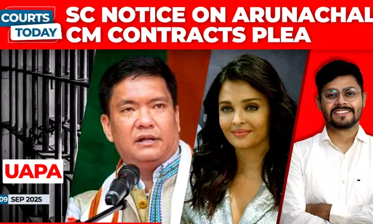 Arunachal CM accused | UAPA Bail | Aishwarya Rai | Ram Dev Baba
