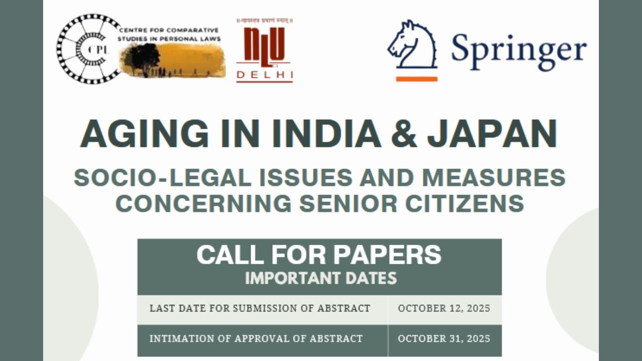 CPL, NLU Delhi, Call For Papers, Aging In India & Japan, Law Schools