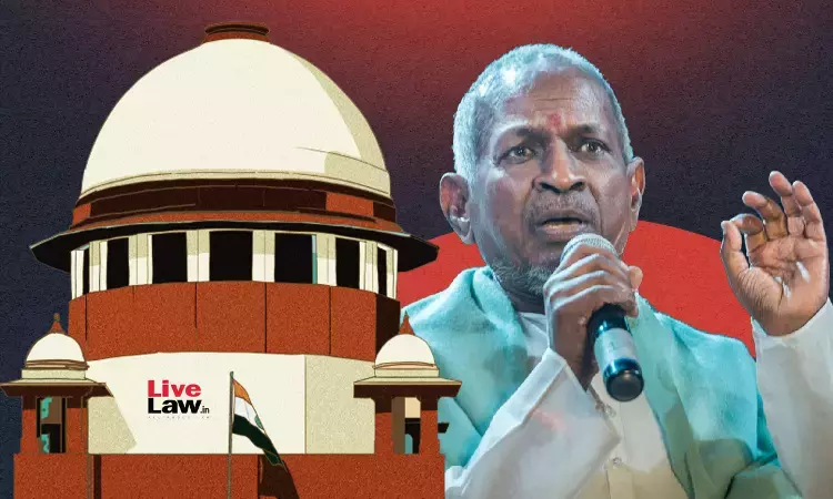 Supreme Court Transfers Ilaiyaraajas Copyright Suit Against Sony From Madras HC To Bombay High Court