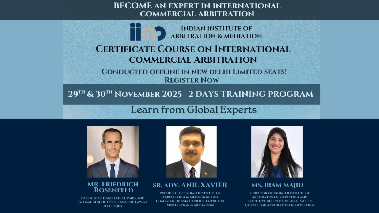 (Advertisement) Indian Institute of Arbitration & Mediation Opens ...