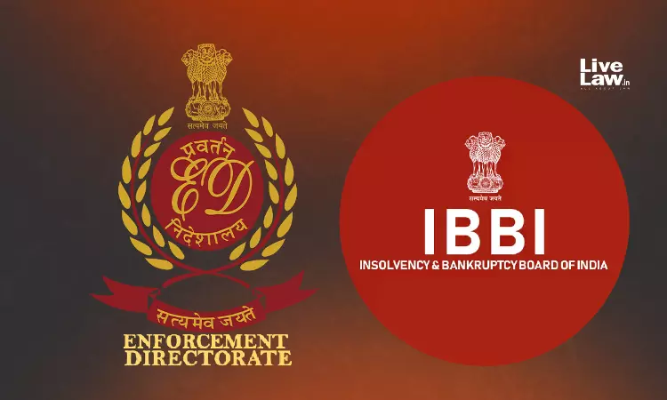 IBBI Advises Insolvency Professionals To Seek ED-Attached Assets To Boost Recoveries