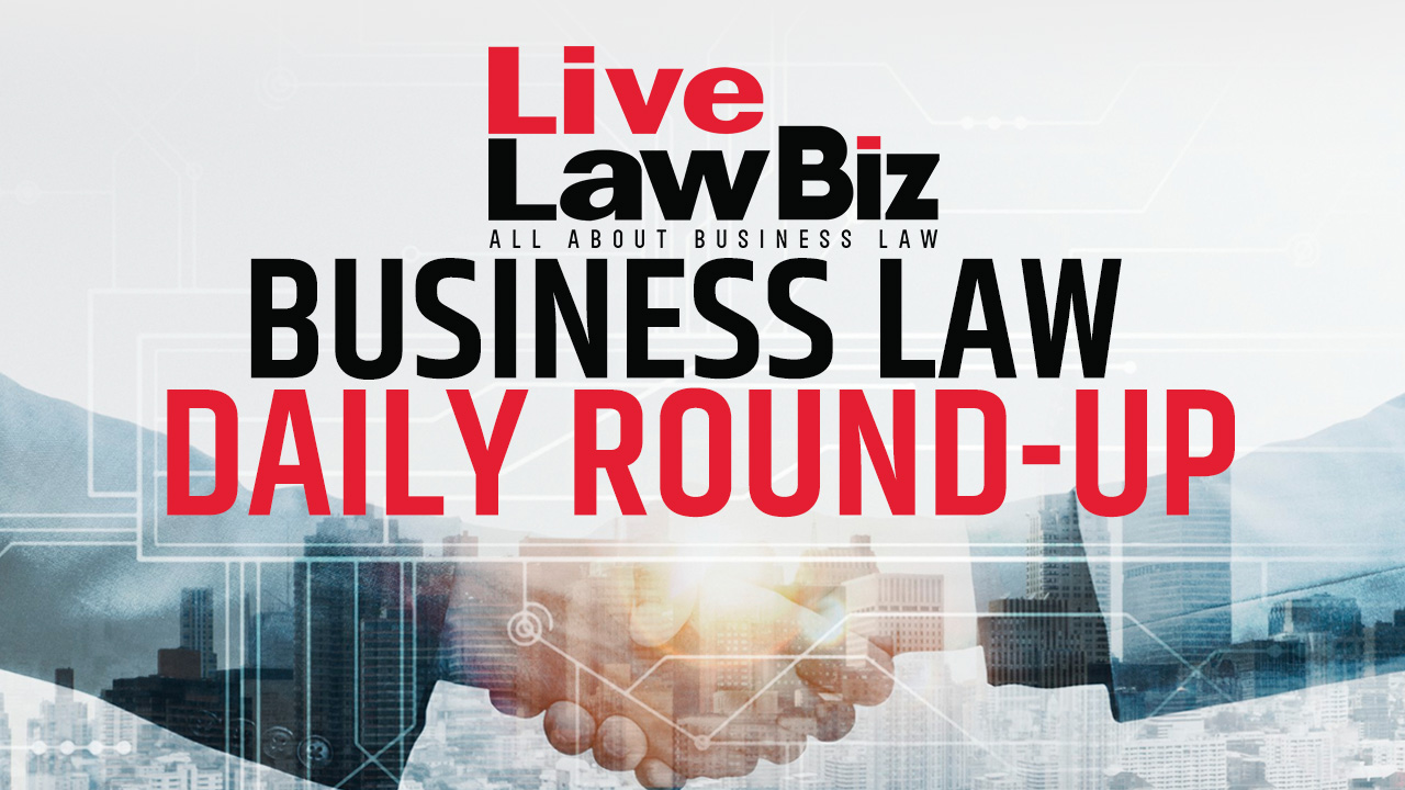 LiveLawBiz: Business Law Daily Round-Up: December 12, 2025