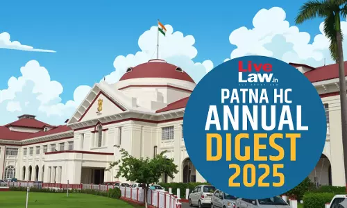 Patna High Court Annual Digest 2025