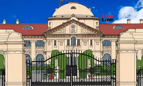 Allahabad High Court Grants ₹1 Lakh Cost To Woman Illegally Dispossessed Of Her Property; Calls For Disciplinary Action Against Civil Judge Allahabad High Court Grants ₹1 Lakh Cost To Woman Illegally Dispossessed Of Her Property; Calls For Disciplinary Action Against Civil Judge