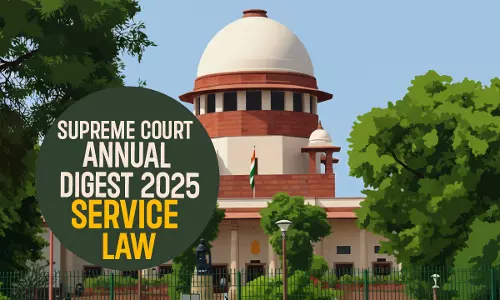 Supreme Court Annual Digest 2025- Service Law