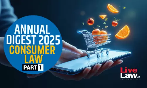 Consumer Law Annual Digest 2025 [Part I]