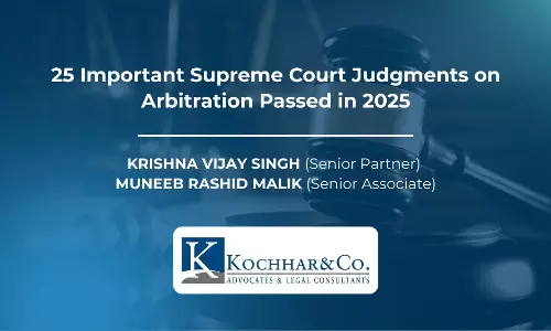 Supreme Court On Arbitration: 25 Key Judgments From 2025 Supreme Court On Arbitration: 25 Key Judgments From 2025