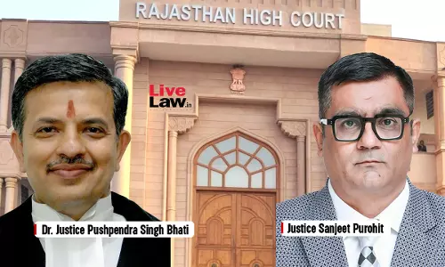 Rajasthan High Court Flags Inclusion Of Scheduled Areas Within Municipalities Limits Due To Legal Vacuum, Issues Hybrid Arrangement