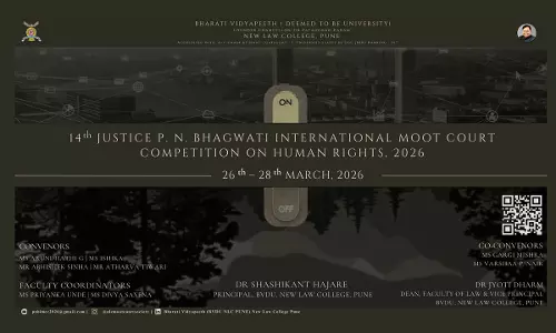 14th Justice P.N. Bhagwati International Moot Court Competition On Human Rights 2026 At Bharati Vidyapeeth, Pune: Registrations Open 14th Justice P.N. Bhagwati International Moot Court Competition On Human Rights 2026 At Bharati Vidyapeeth, Pune: Registrations Open