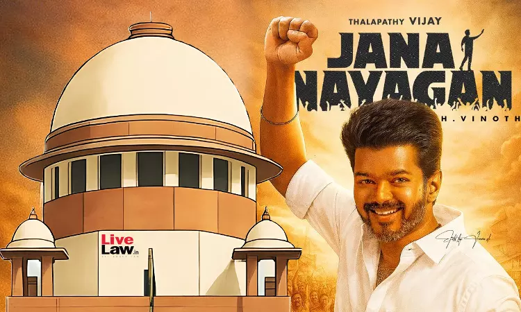 BREAKING | Supreme Court To Hear Vijay-Starrer Jana Nayagan Movie Producers Plea For CBFC Clearance On January 15 BREAKING | Supreme Court To Hear Vijay-Starrer Jana Nayagan Movie Producers Plea For CBFC Clearance On January 15