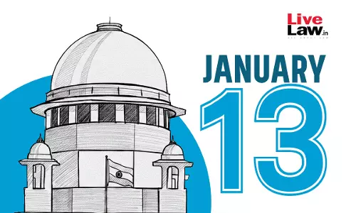 Supreme Court Daily Round-Up : January 13, 2026