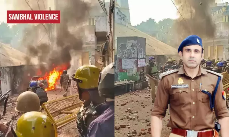Sambhal Violence : CJM Court Orders FIR Against ASP Anuj Chaudhary, Former SHO & Others