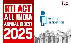 Right To Information Act (RTI): All India Annual Digest 2025