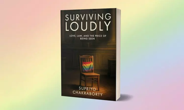 Surviving Loudly: Love, Law and the Price of Being Seen by Mr. Supriyo Chakraborty