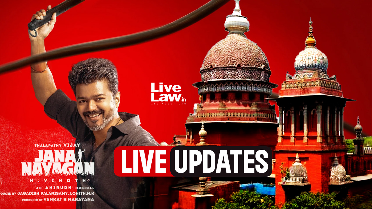 'Jana Nayagan' Movie Case : Live Updates From Madras High Court Hearing | CBFC Appeal against Vijay's Film