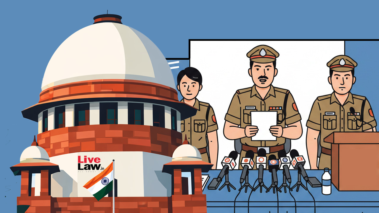 Supreme Court Asks States To Frame Policy On Police Media Briefing In Terms Of Amicus Suggestions