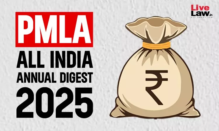 PMLA: All India Annual Digest 2025
