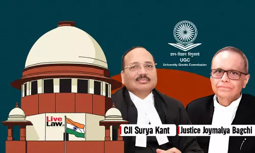 Capable Of Misuse, Vague: Supreme Court Stays UGC Equity Regulations 2026