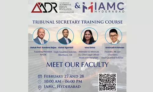 [Advertisement] Tribunal Secretary Course By IAMC Hyderabad And AIADR Malaysia
