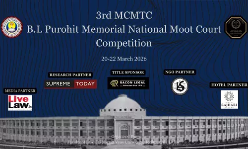 Faculty of Law, Jai Narain Vyas University Organises Third B.L. Purohit Memorial National Moot Court Competition